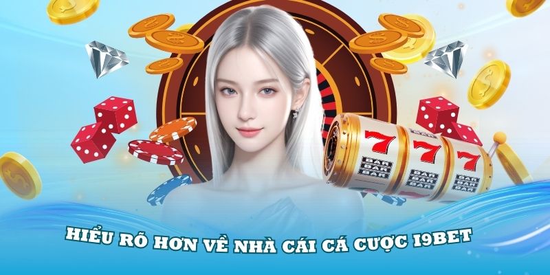 Sơ lược về nền tảng I9BET 