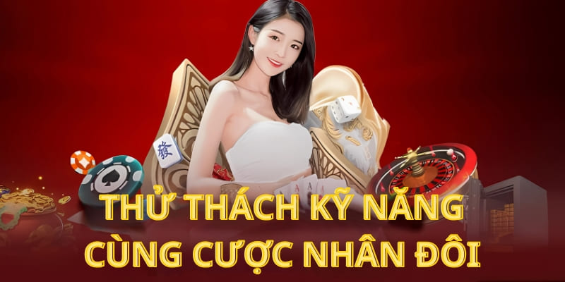 Cược nhân đôi để mang về những phần thưởng cực khủng